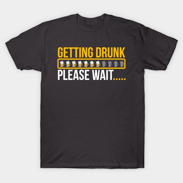 Getting Drunk T-Shirt by Civron